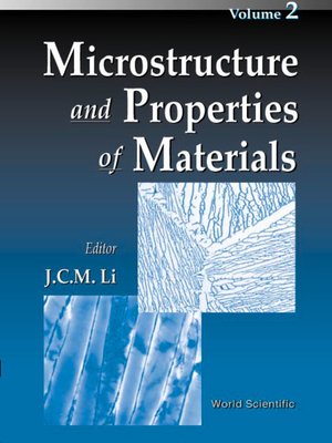 cover image of Microstructure and Properties of Materials, Vol 2